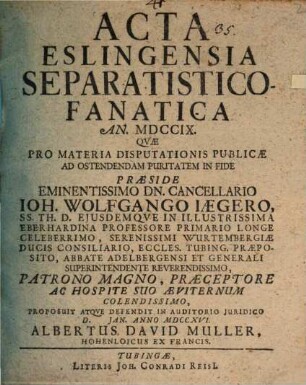Acta Eslingensia Separatistico Fanatica An. MDCCIX.