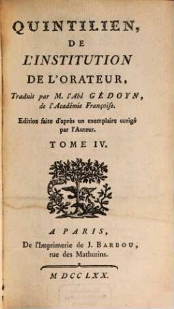 Quintilien, De L'Institution De L'Orateur, 4