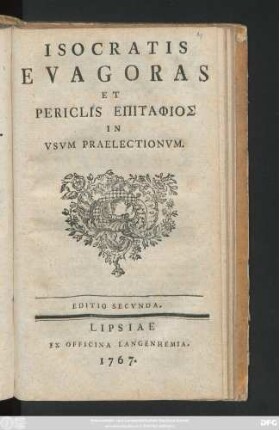Isocratis Evagoras Et Periclis Epitaphios In Vsvm Praelectionvm