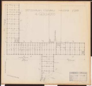 Reichsluftfahrtministerium, Berlin: Stützenplan Eisenbau 1:200