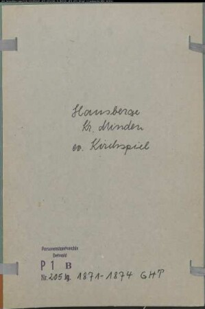 Kirchenbuchduplikat der evangelischen Gemeinde Hausberge, Kreis Minden (GHT 1871-1874) (Gemeinde: Evangelische Gemeinde Hausberge)
