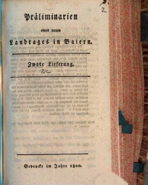 Präliminarien eines neuen Landtages in Baiern. 2,[c] Zwote Lfg., [Nachtrag zu meinem Voto vom 1sten Februar 1800 ...]