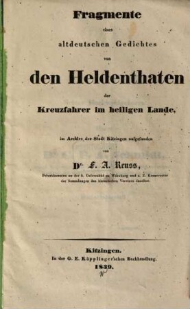Fragmente eines altdeutschen Gedichtes von den Heldenthaten der Kreuzfahrer im heiligen Lande