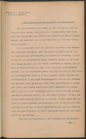Arbeit in I am 20.10.21 Vortrag Br. Kröner. "Der Untergang des Abendlandes" von Osw. Spengler.