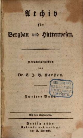Archiv für Bergbau und Hüttenwesen. 2. 1820