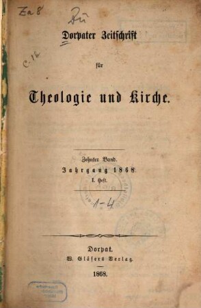 Dorpater Zeitschrift für Theologie und Kirche. 10. 1868