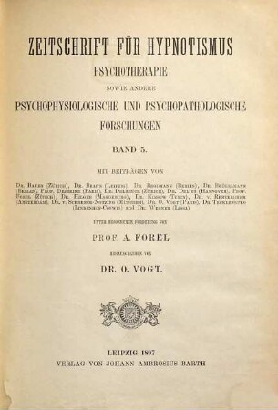 Zeitschrift für Hypnotismus, Psychotherapie sowie andere psychophysiologische und psychopathologische Forschungen. 5. 1897