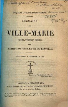 Annuaire de Ville-Marie : origine, utilité et progrès des institutions catholiques de Montréal, Supplément