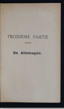 Troisième partie - En Allemagne
