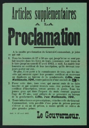 Articles supplémentaires a la Proclamation. Le Gouverneur. Lille, 12. avril 1915.