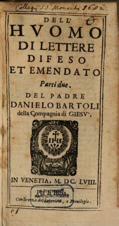Dell'Huomo di Lettere difeso et emendato