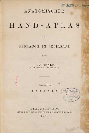 Anatomischer Hand-Atlas : zum Gebrauch im Secirsaal. 4, Gefäße