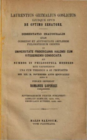 Laurentius Grimalius Goslicius ejusque opus De optimo senatore