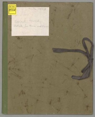 Ballades, cor, pf - BSB Mus.ms. 11738 : [cover title:] Ballade für Horn und Klavier