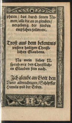 Trost aus dem bekentnis unsers heiligen Christlichen Glaubens.