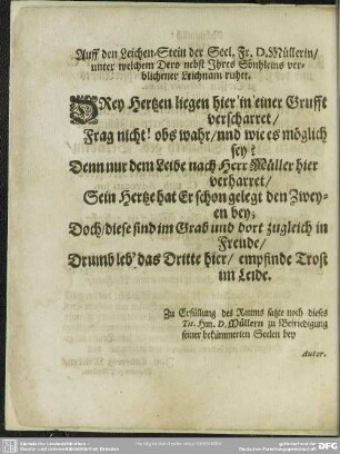 Auff den Leichen-Stein der Seel. Fr. D. Müllerin ...