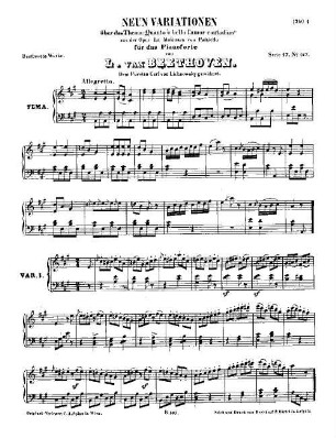 Beethoven's Werke. 167 = Serie 17: Variationen für das Pianoforte, 9 Variationen über das Thema "Quanto è bello l'amor contadino" von Paisiello : [WoO 69]