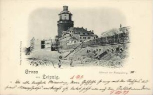 Gruss aus Leipzig: Abbruch der Pleissenburg