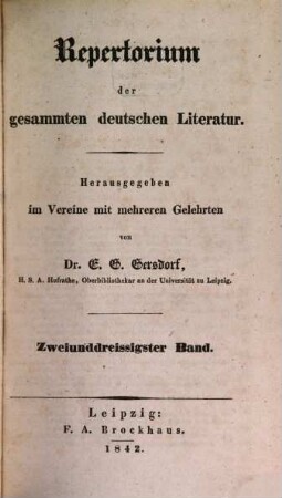 Repertorium der gesammten deutschen Literatur. 32. 1842