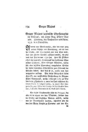 Gregor Majans lateinische Chrestomathie für Anfänger, mit Herrn Mag. Plüers Vorrede. Hamburg, bey Buchenröder und Ritter. 1775. 200 Octavseiten