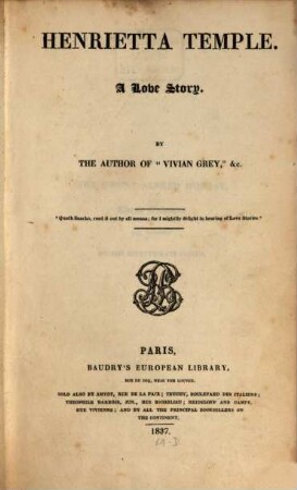 [Works], 1. Henrietta Temple. - 1837.