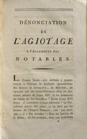 Dénonciation de l'agiotage au roi et à l'Assemblée des Notables, 1. (1787). - VIII, 150 S.