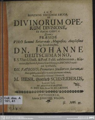 Disputatio theologiae bilicae, de divinorum operum divisione ex psalm. CXXXV. 6.