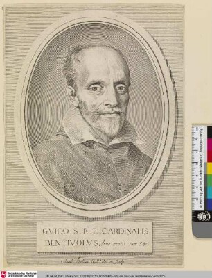 Guido S.R.E. Cardinalis Bentivolus [Guido Bentivoglio, Card.]