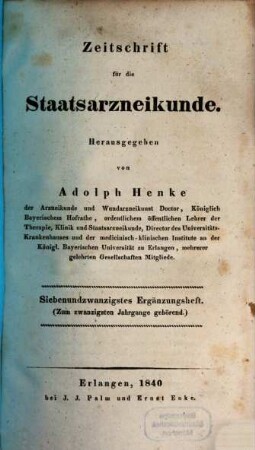 Zeitschrift für die Staatsarzneikunde. Ergänzungsheft. 27. 1840
