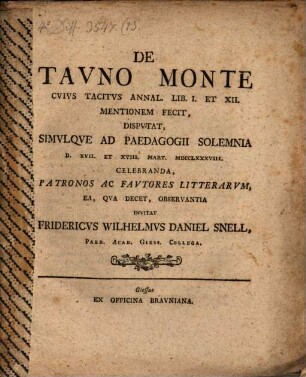 De Tavno Monte : Cvivs Tacitvs Annal. Lib. I. Et XII. Mentionem Fecit