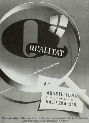 Plakat für die Ausstellung "Qualität" in Halle