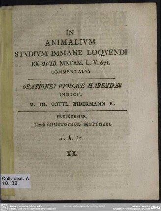 In Animalium Studium Immane Loquendi Ex Ovid. Metam. L. V. 678. Commentatus : Orationes Publice Habendas