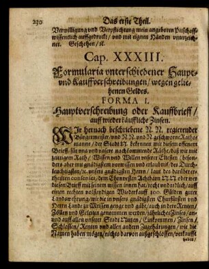Cap. XXXIII. Formularia unterschiedener Haupt- und Kauffverschreibungen/ wegen geliehenen Geldes.