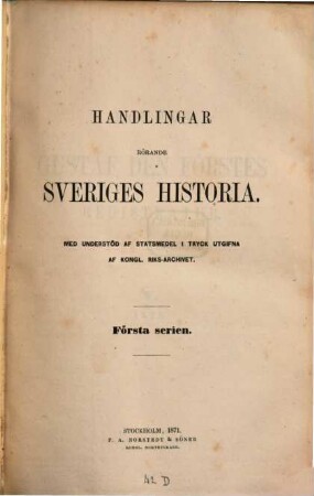 Handlingar rörande Sveriges historia. Serie 1, Konung Gustaf den Förstes registratur : i tryck utgifna af K. Riks-Arkivet. 5. 1528 (1871)
