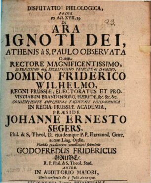 Disp. philol. prior ex Act. XVII, 23., de ara ignoti dei, Athenis a S. Paulo observata