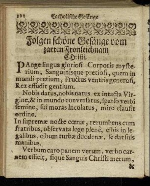 Folgen schöne Gesänge vom zarten Fronleichnam Christi.