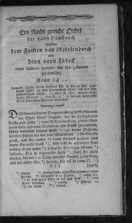 Ein Recht gericht Ordel der vann Hamborch twiscken dem Forsten von Mekelenborch und denn vann Lübeck vann beidenn partenn dar tho gekarenn schedeslüde, Anno 14..