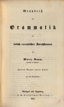 Vergleichende Grammatik, 1,2,2. Grundriß der Grammatik des indisch-europäischen Sprachstammes [Encyklopädische Abtheilung]