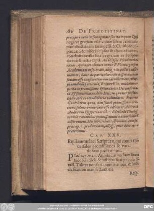 Cap. XXV. Explicantur Scripturae, qui contra universales promissiones & vocationem proferuntur.