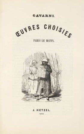 Gavarni. Oeuvres Choisies Paris Le Matin