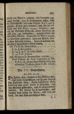 Die LV. Betrachtung. Joh. XIX, 31. 32. - Die LIX. Betrachtung. Matth. XXVIII, 12. 13. 14.