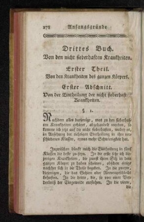 Drittes Buch. Von den nicht fieberhaften Krankheiten.