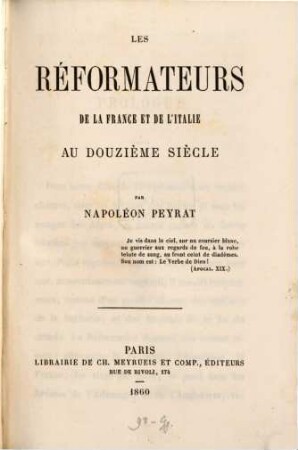 Les réformateurs de la France et de l'Italie au douzième siècle