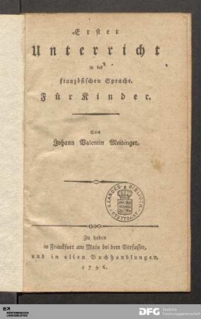 Erster Unterricht in der französischen Sprache : Für Kinder