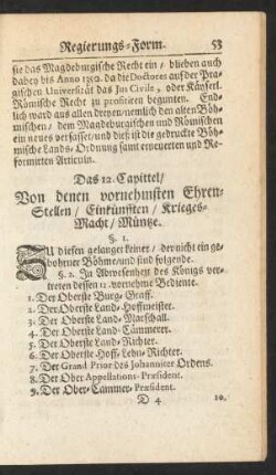 Das 12. Capittel/ Von denen vornehmsten Ehren-Stellen / Einkünfften / Krieges-Macht / Müntze