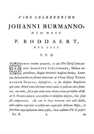 Viro celeberrimo Johanni Burmanno, Med. Doct., P. Boddaert, Med. Doct. S.P.D.