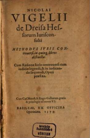 Methodus iuris controversi : in V libros distincta
