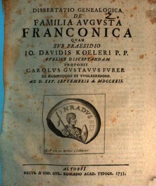 Diss. geneal. de familia augusta Franconica