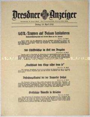 Nachrichtenblatt "Dresdner Anzeiger" mit internationalen Kurzmeldungen, u.a. zur Kapitulation von US-Truppen vor den Japanenern auf den Philippinen