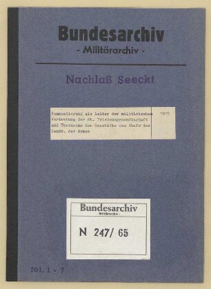 Kommandierung als Leiter der militärischen Vertretung der deutschen Friedensgesandtschaft und Übernahme der Geschäfte des Chefs des Generalstabs der Armee